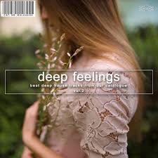 Deep Feelings