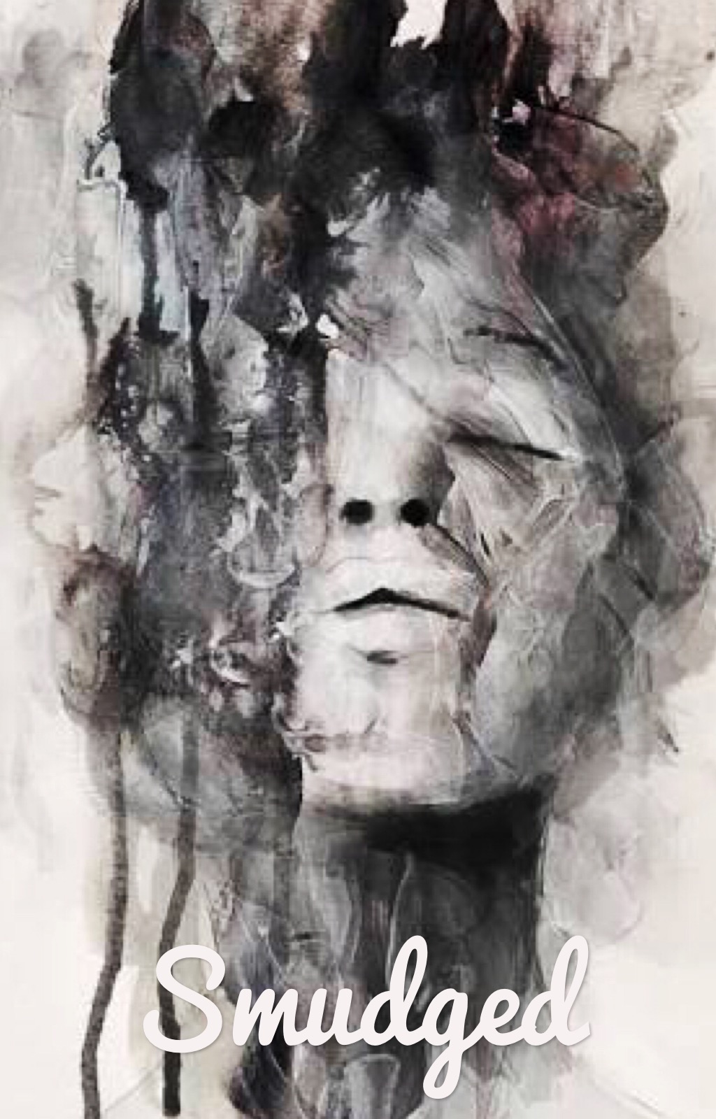 Smudged